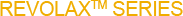 REVOLAX�� SERIES